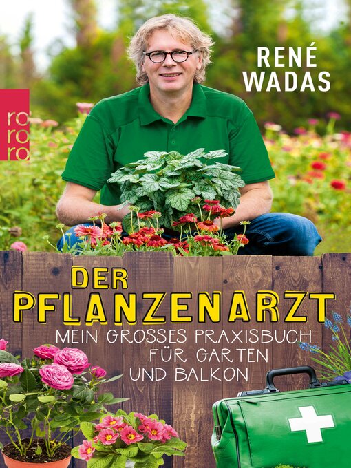 Titeldetails für Der Pflanzenarzt nach René Wadas - Verfügbar